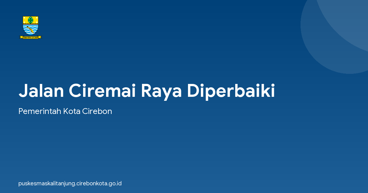 Jalan Ciremai Raya Diperbaiki