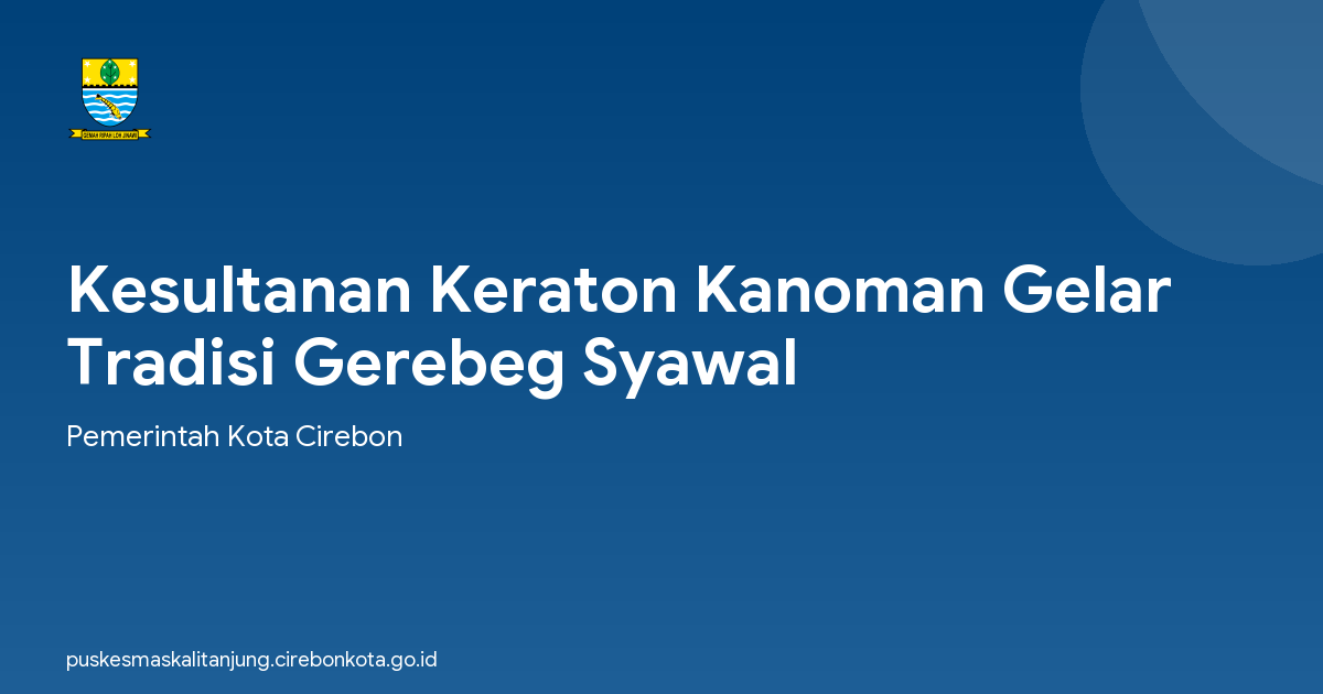 Kesultanan Keraton Kanoman Gelar Tradisi Gerebeg Syawal