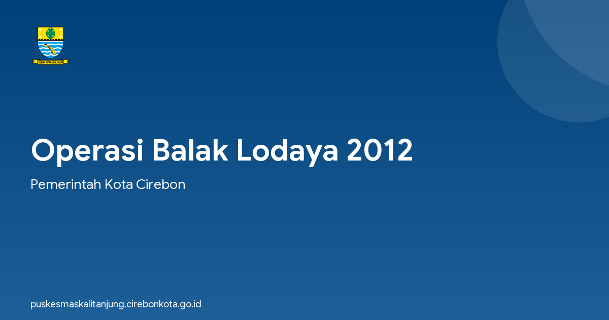 Operasi Balak Lodaya 2012