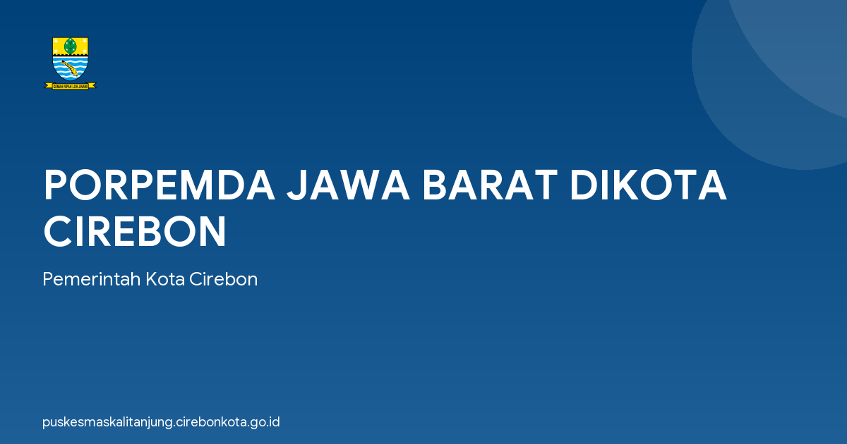 PORPEMDA JAWA BARAT DIKOTA CIREBON