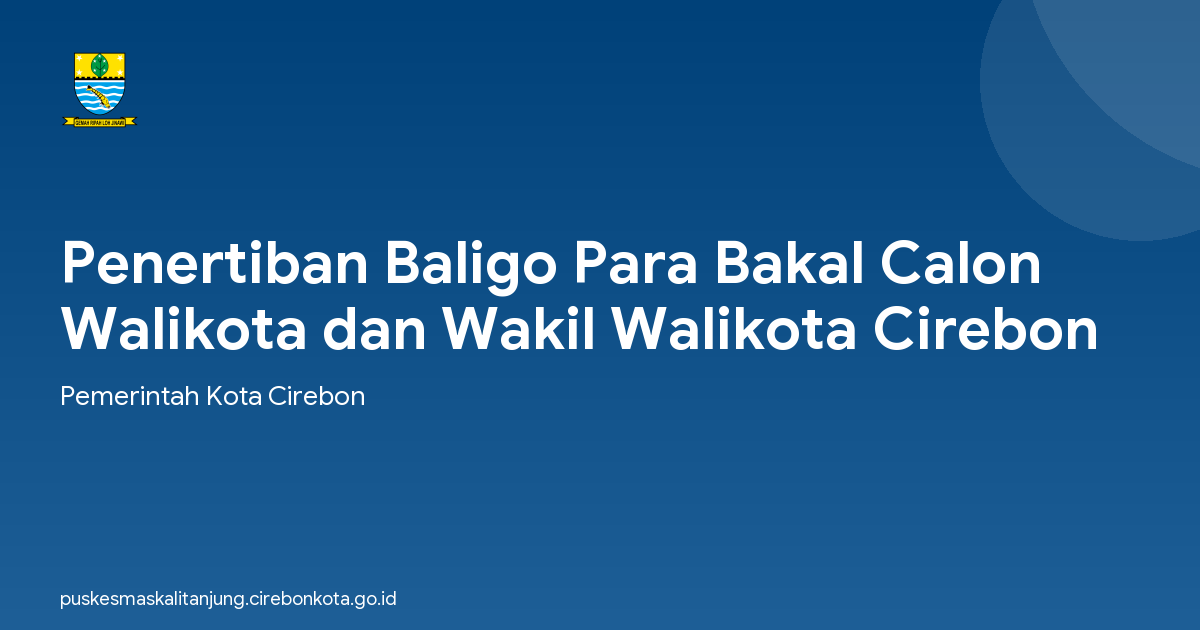 Penertiban Baligo Para Bakal Calon Walikota dan Wakil Walikota Cirebon