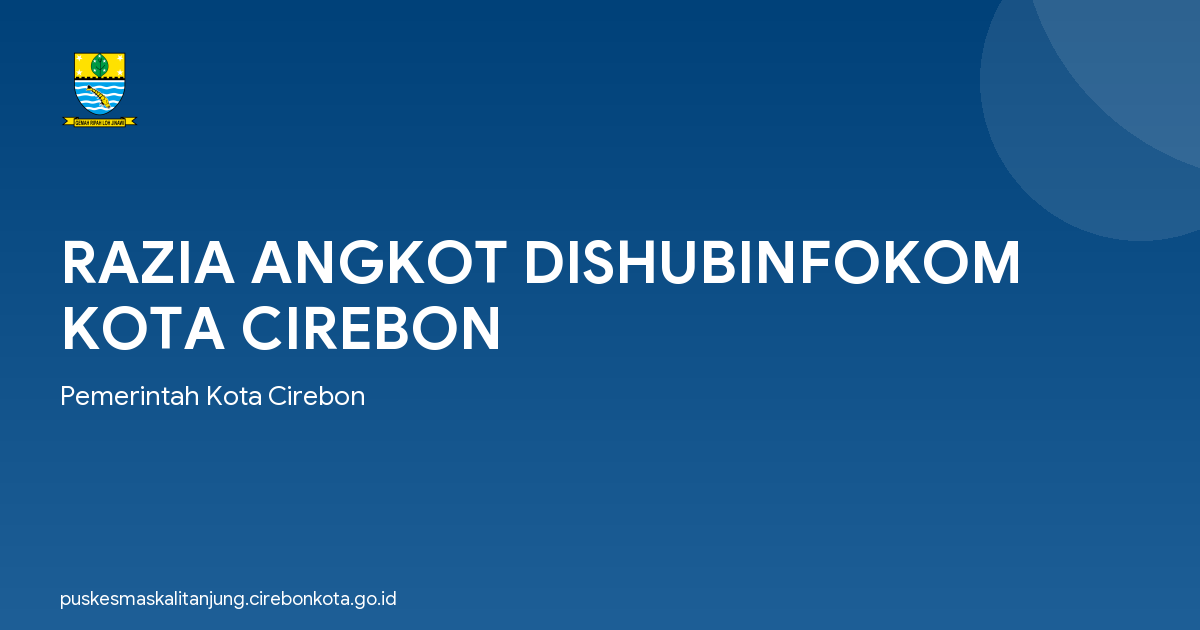 RAZIA ANGKOT DISHUBINFOKOM KOTA CIREBON