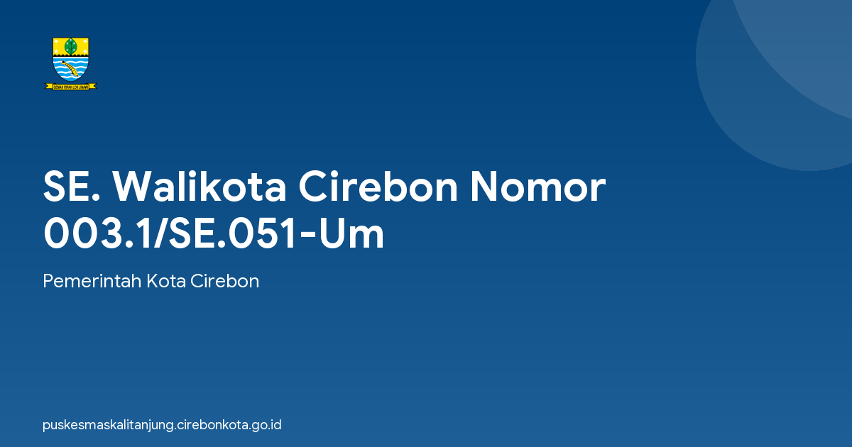 SE. Walikota Cirebon Nomor 003.1/SE.051-Um