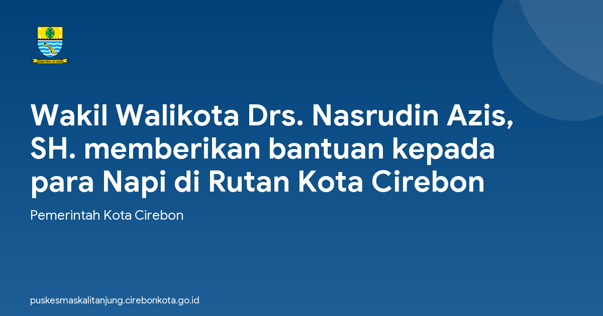 Wakil Walikota Drs. Nasrudin Azis, SH. memberikan bantuan kepada para Napi di Rutan Kota Cirebon