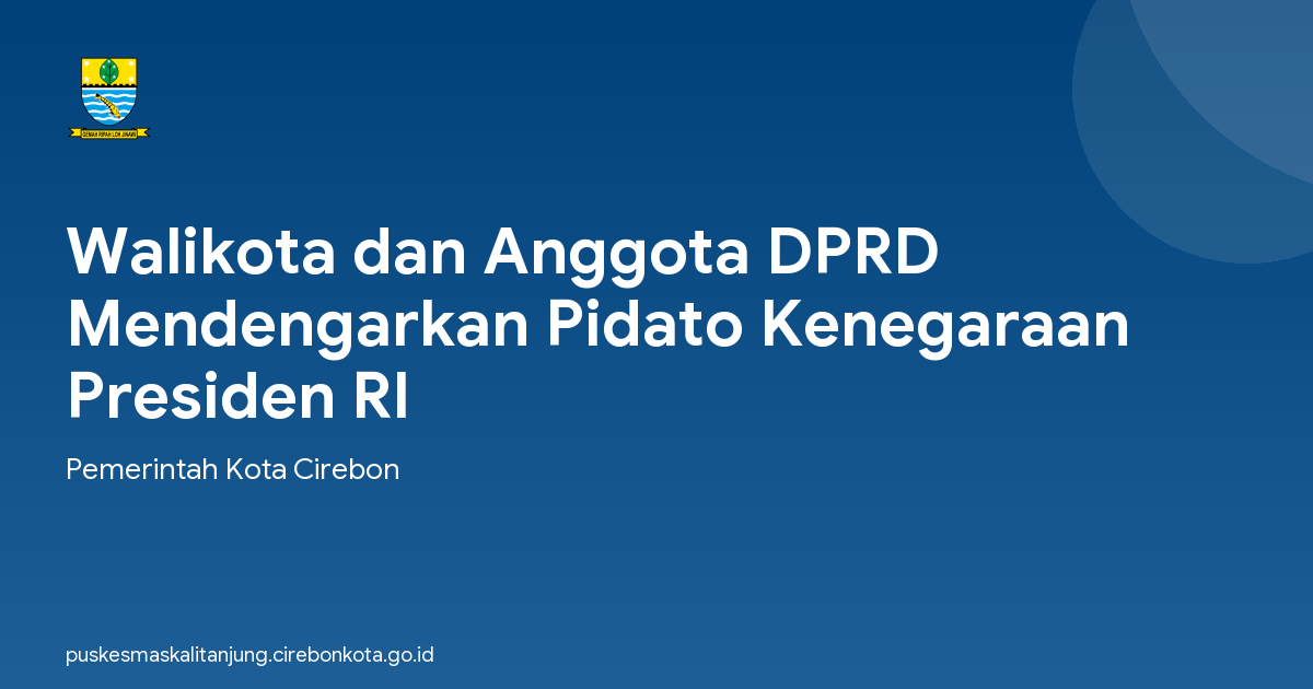Walikota dan Anggota DPRD Mendengarkan Pidato Kenegaraan Presiden RI