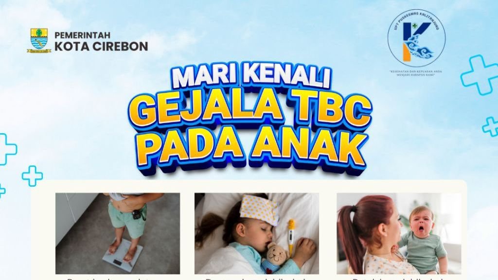 Mari Kenali Gejala TBC Pada Anak: Deteksi Dini untuk Lindungi Buah Hati