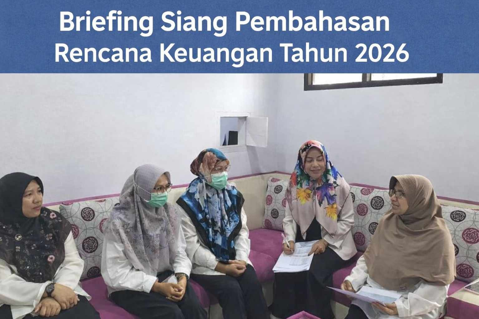 Briefing Siang Pembahasan Rencana Keuangan Tahun 2026