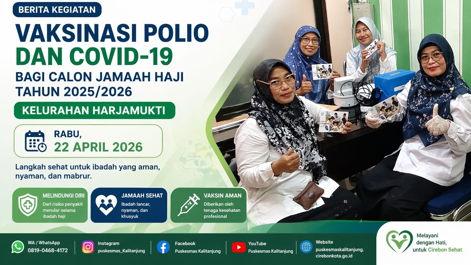 Pelaksanaan Vaksinasi Polio dan COVID-19 bagi Calon Jamaah Haji Tahun 2025/2026 di Kelurahan Harjamukti
