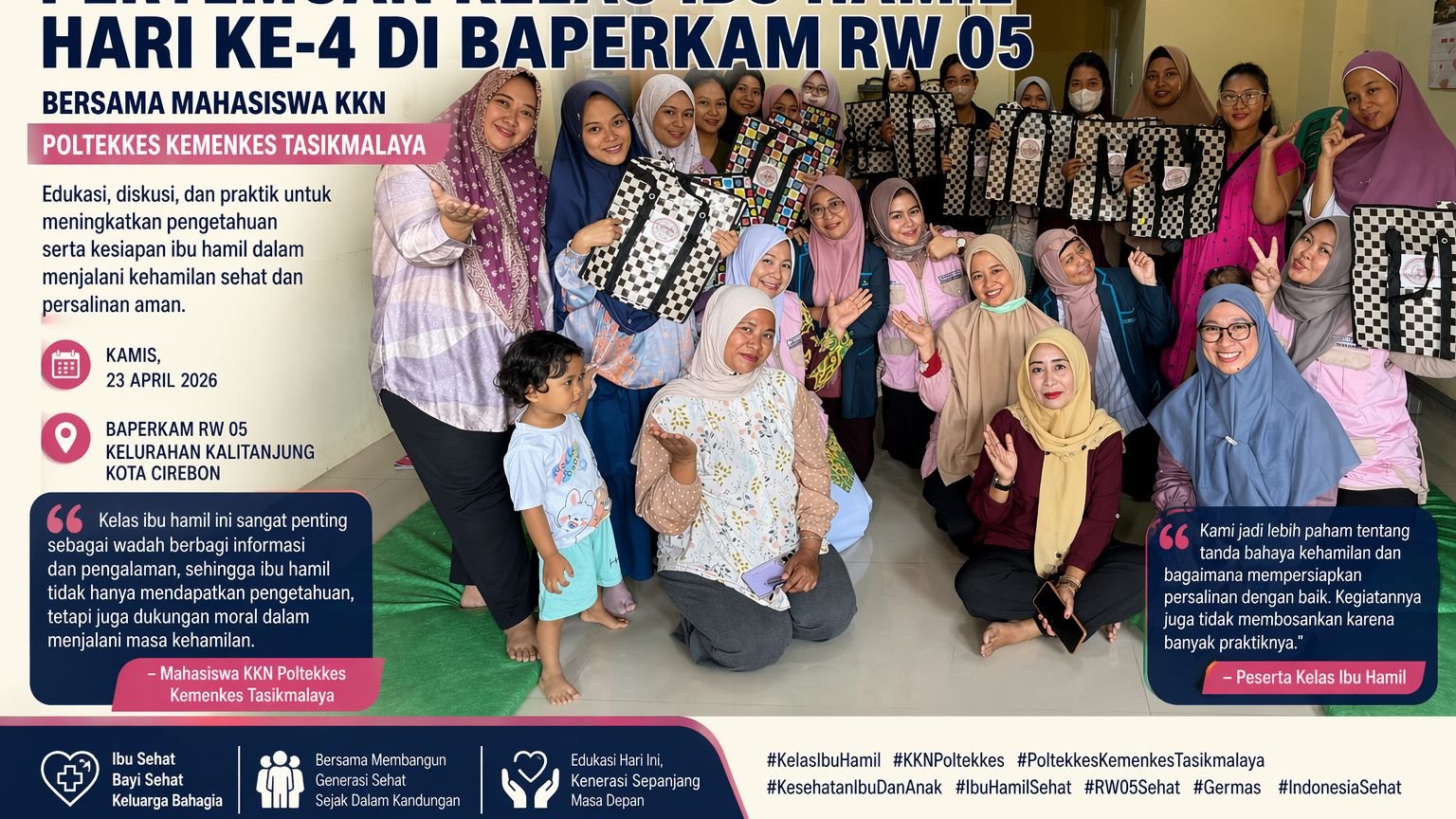PERTEMUAN KELAS IBU HAMIL HARI KE-4 DI BAPERKAM RW 05 BERSAMA MAHASISWA KKN POLTEKKES KEMENKES TASIKMALAYA