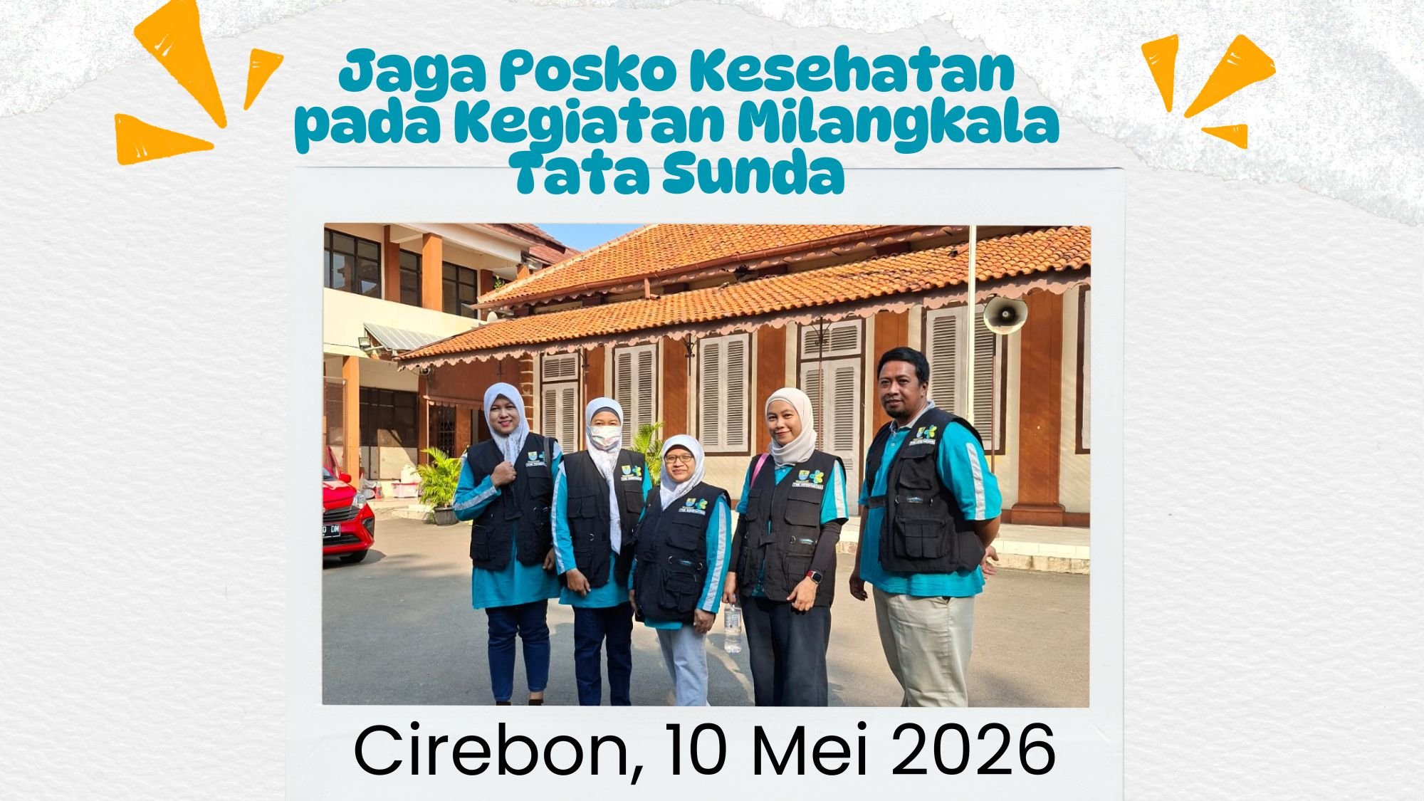 Puskesmas Kalitanjung Laksanakan Jaga Posko Kesehatan pada Kegiatan Milangkala Tata Sunda di SMPN 14 Cirebon