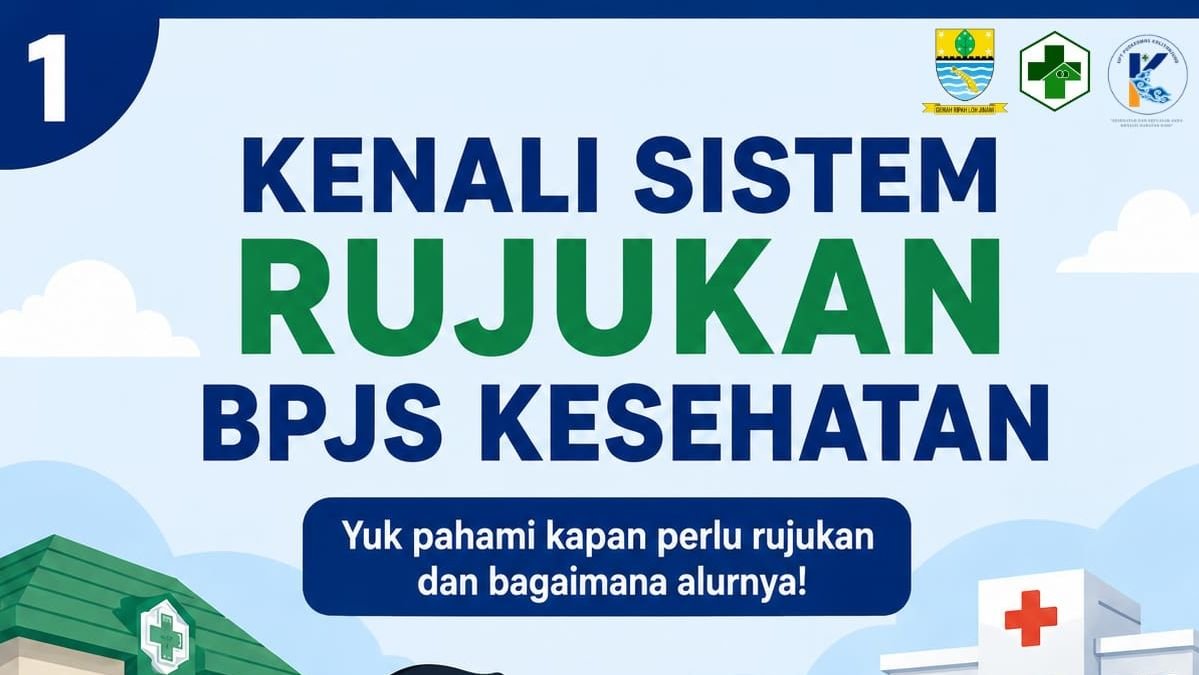 Kenali Sistem Rujukan BPJS Kesehatan: Kapan Perlu Dirujuk dan Bagaimana Alurnya