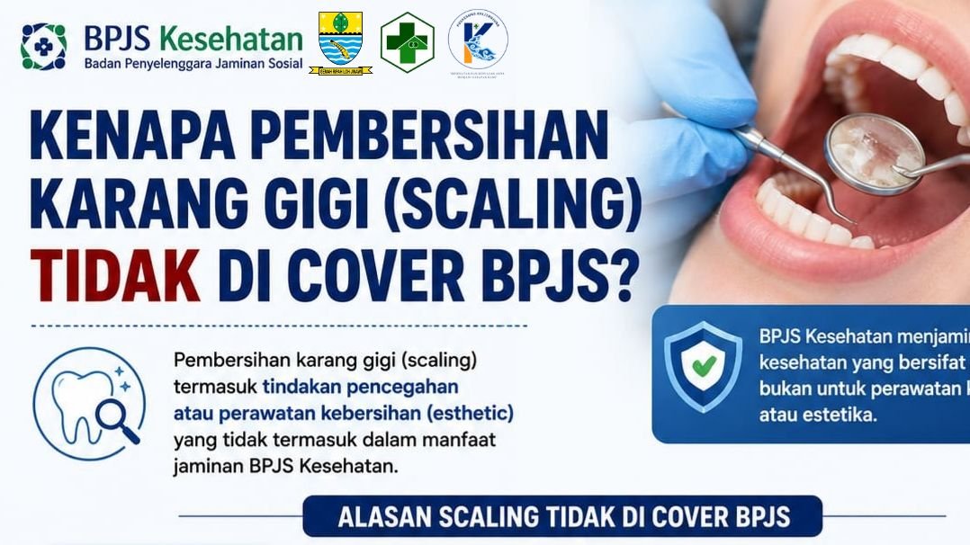Mengapa Pembersihan Karang Gigi (Scaling) Tidak Ditanggung BPJS Kesehatan