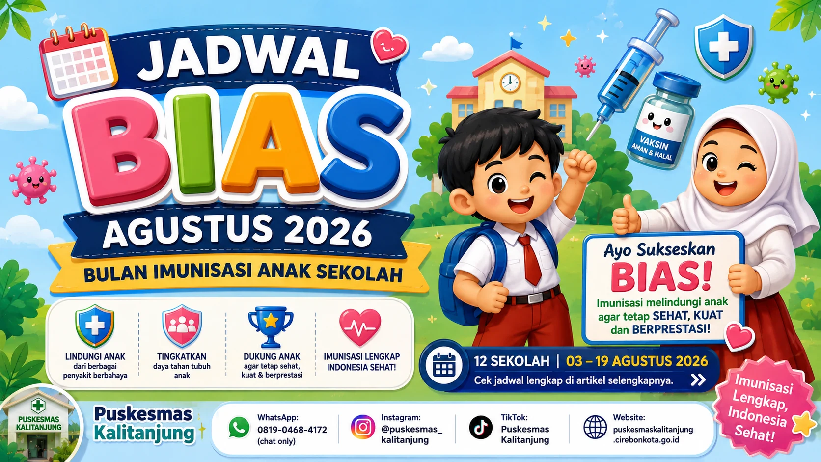 Jadwal Bulan Imunisasi Anak Sekolah (BIAS) Agustus 2026 di Wilayah Kerja Puskesmas Kalitanjung